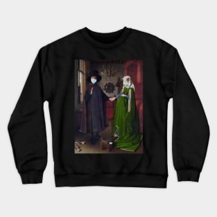 Pandemic Mask Art Arnolfini Portrait Crewneck Sweatshirt